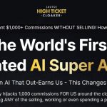 High Ticket Cloaker Review: The Invisible AI Affiliate System That Earns $1,000+ Per Sale